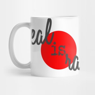 Real is Rare - Red Dot Truth Mug